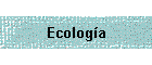 Ecologa